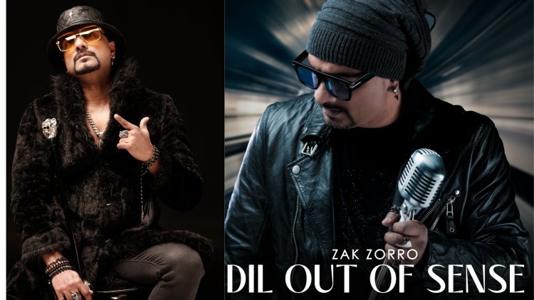 I believe that my music can bring a unique dimension to Bollywood films. says Zak Zorro on his to be released Album Dil Out of Sense