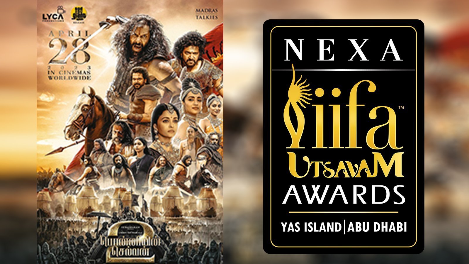 Ponniyin Selvan’s Star-Studded Cast and Crew to Light Up Yas Island at IIFA Utsavam on September 27th!